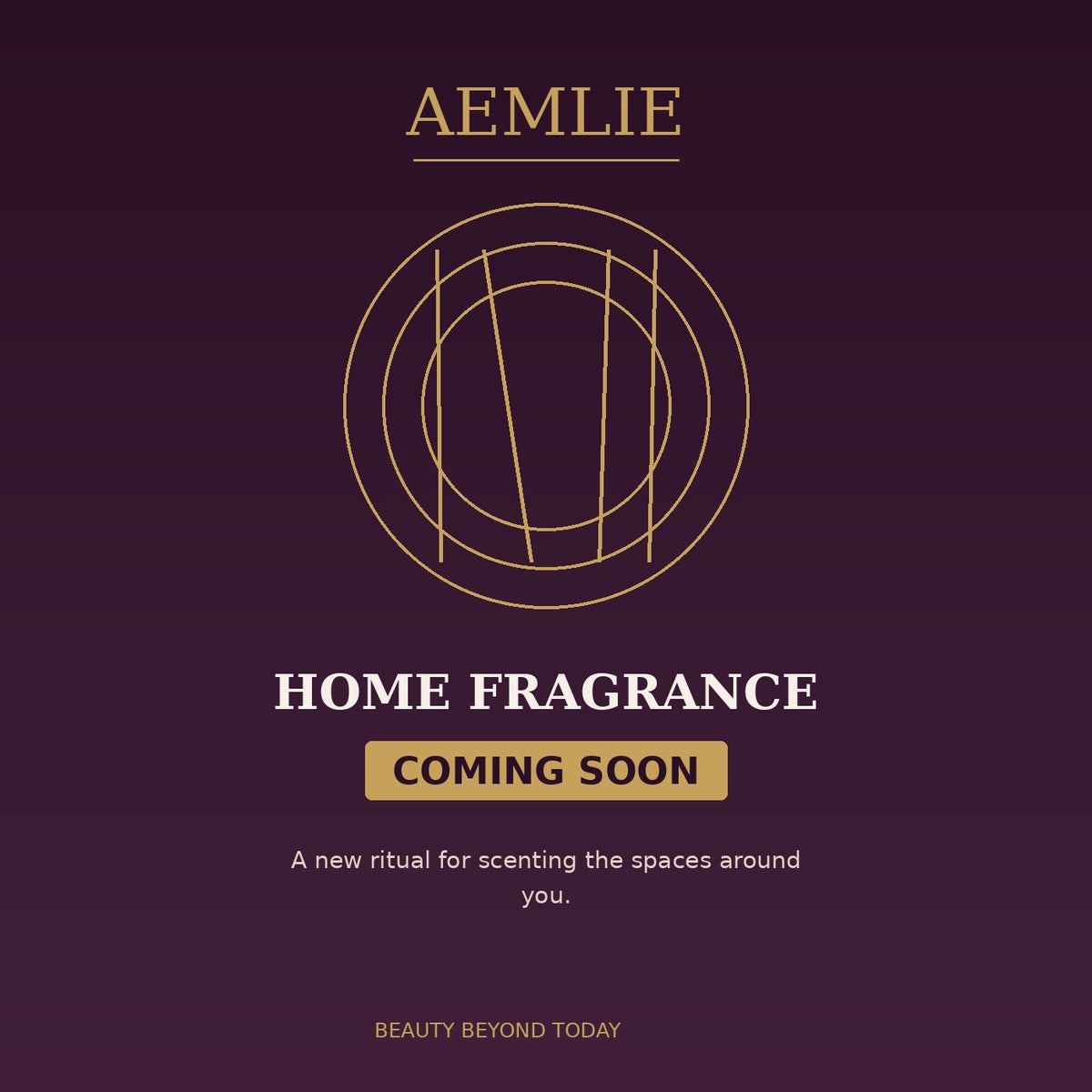 AEMLIE Home Fragrance — Coming Soon