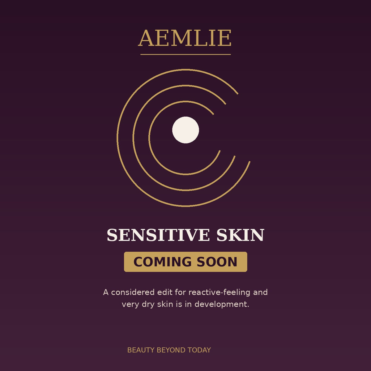 AEMLIE Skin Rituals — Coming Soon